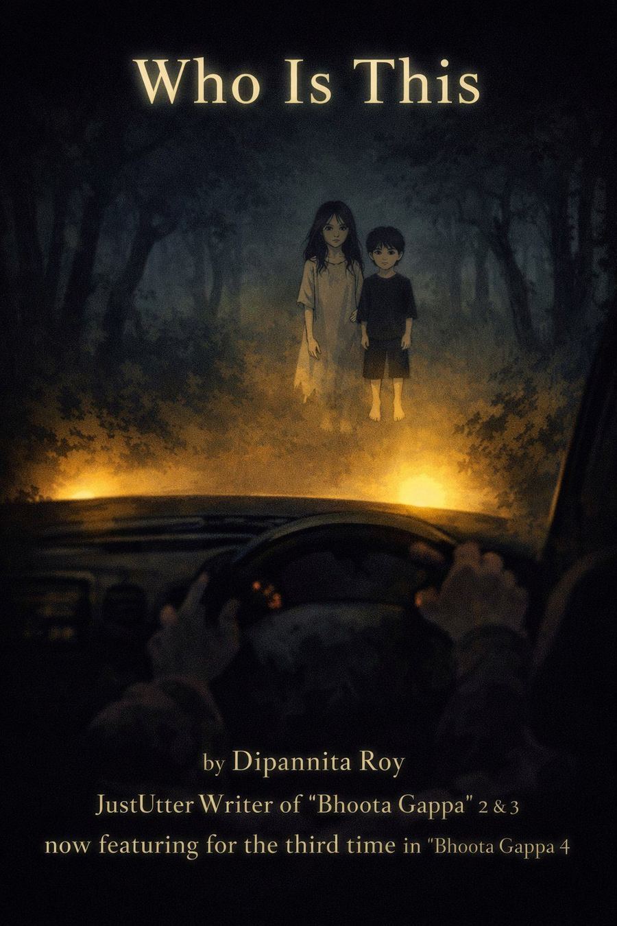 Who Is This — story by Dipannita Roy, featured in BG4 for the third time
